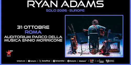 Ryan Adams | Solo 2026 - Europe | Live in Roma